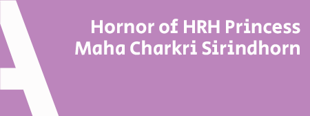 ZONE A : Hornor of HRH Princess  Maha Charkri Sirindhorn